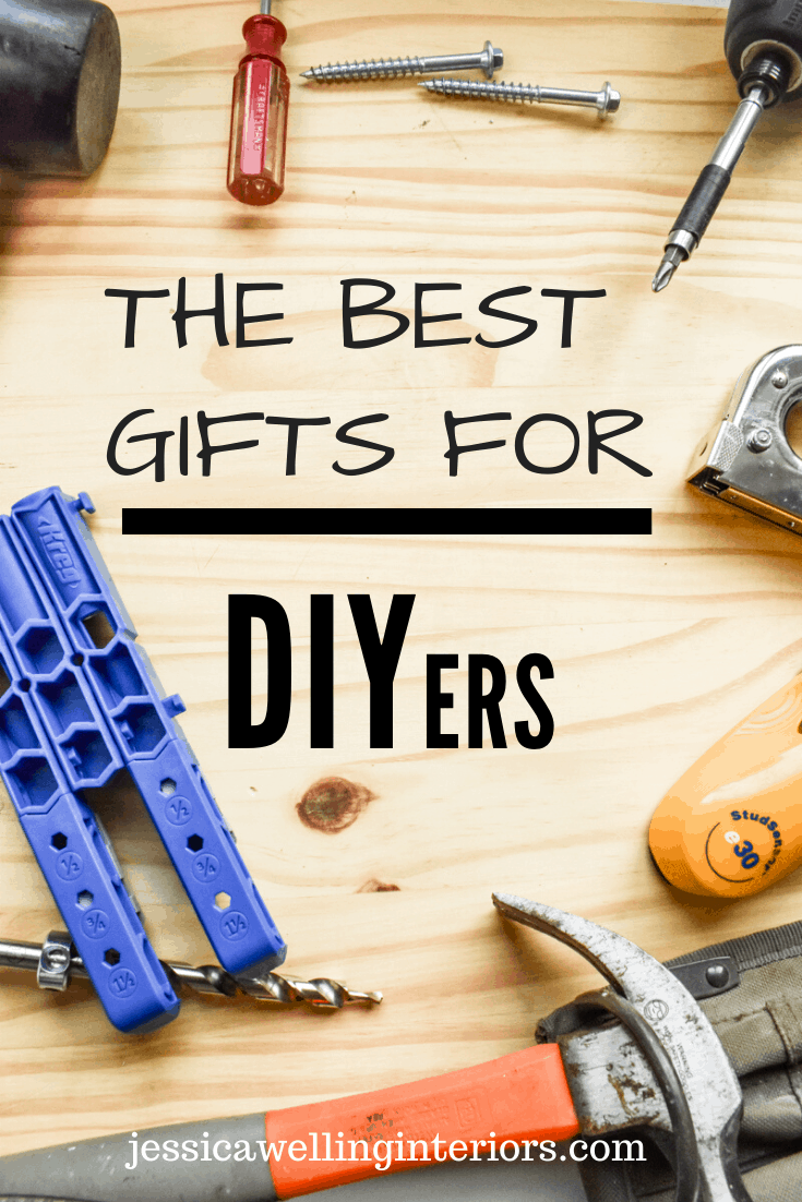 Gifts For Men: DIY Tools Gift Guide - Jessica Welling Interiors