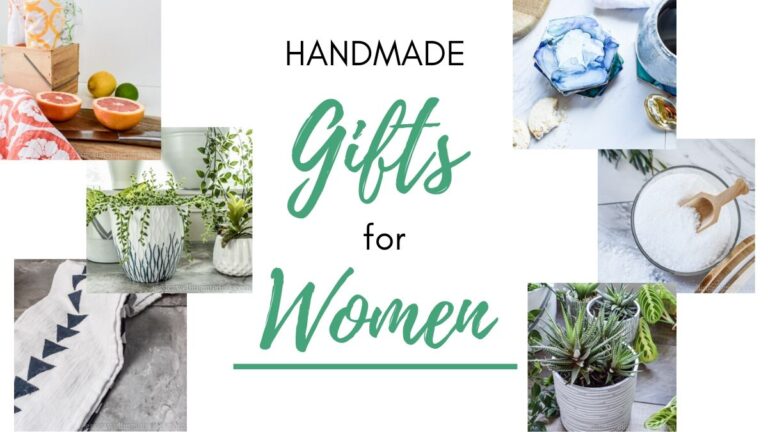 Homemade Gifts for Women: Easy, Stylish, & Personal