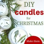 DIY Christmas Tree Scented Candles - Jessica Welling Interiors