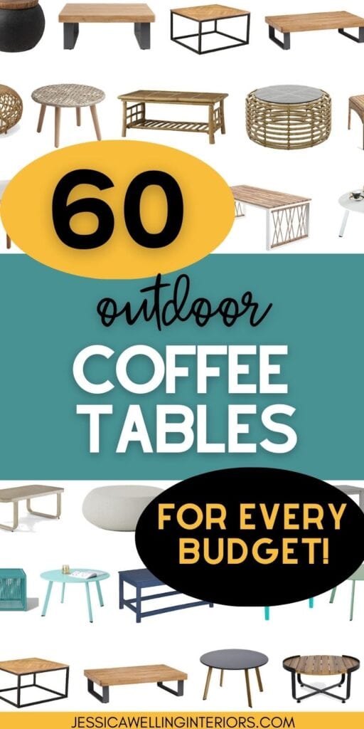 60 Outdoor Coffee Tables for Every Budget! collage of modern patio coffee tables in wood, wicker, metal, plastic, concrete, etc.