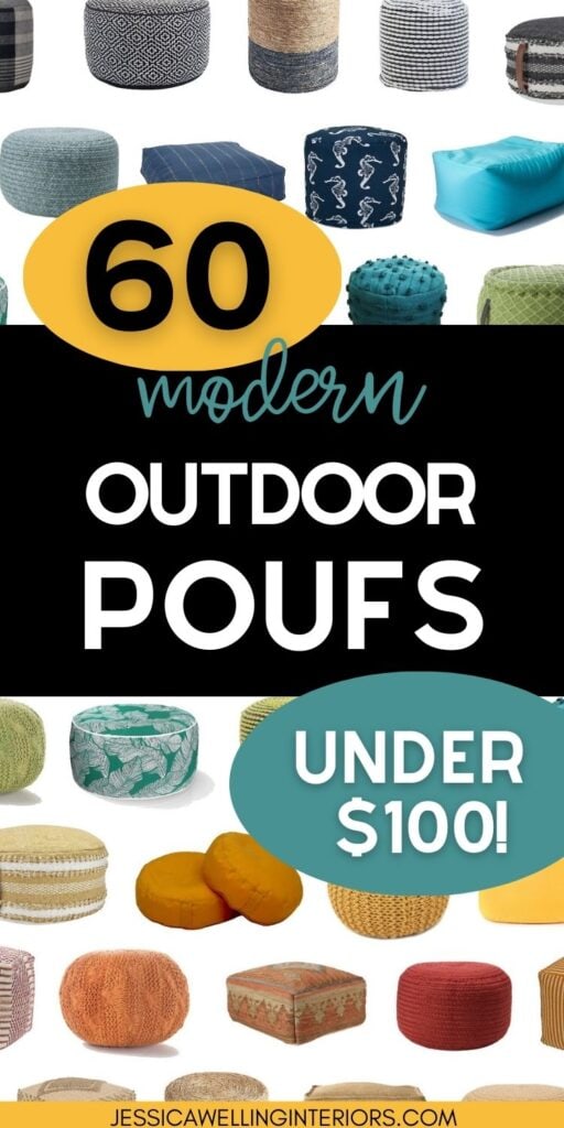 60 Modern Outdoor Poufs Under $100! collage of colorful outdoor ottomans and footrests on a budget