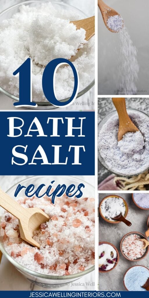 10 Bath Salt Recipes: collage of photos of bath salts