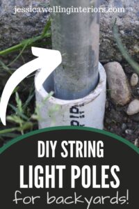 Easy DIY String Light Poles Tutorial - Jessica Welling Interiors
